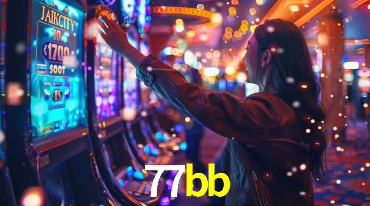 Sinta a adrenalina dos jogos de cassino com 77bb